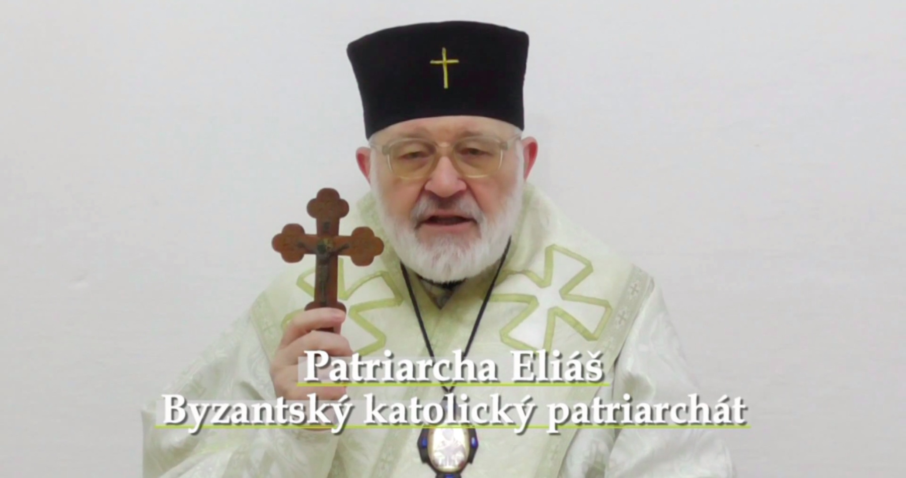 VIDEO: Patriarcha Byzantského katolického patriarchátu Eliáš o exkomunikaci Lžipapeže Františka Bergoglia za prosazování vakcinačního mRNA antievangelia