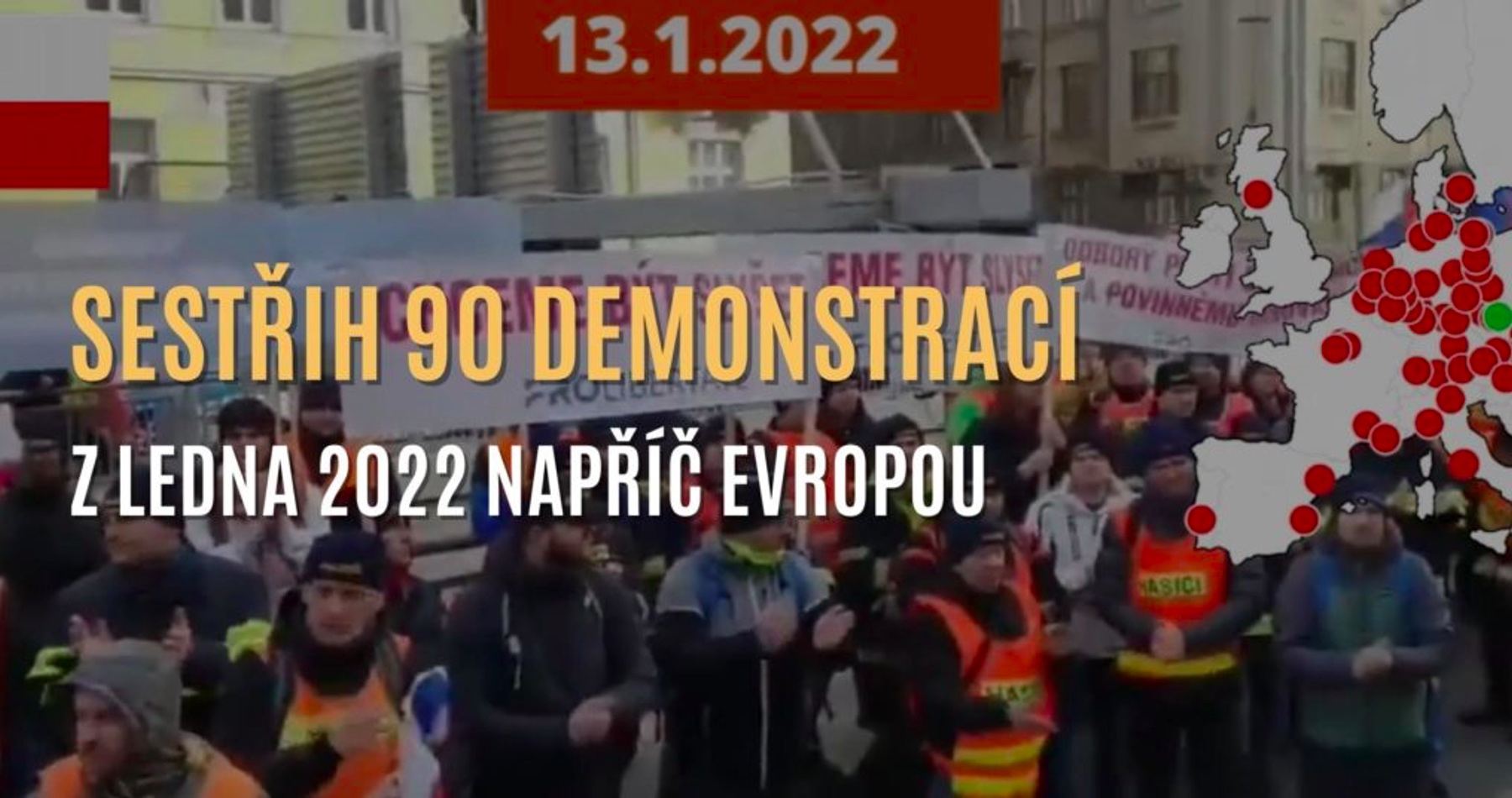 VIDEO: Sestřih 90 demonstrací za život bez podmínek z ledna 2022 napříč Evropou